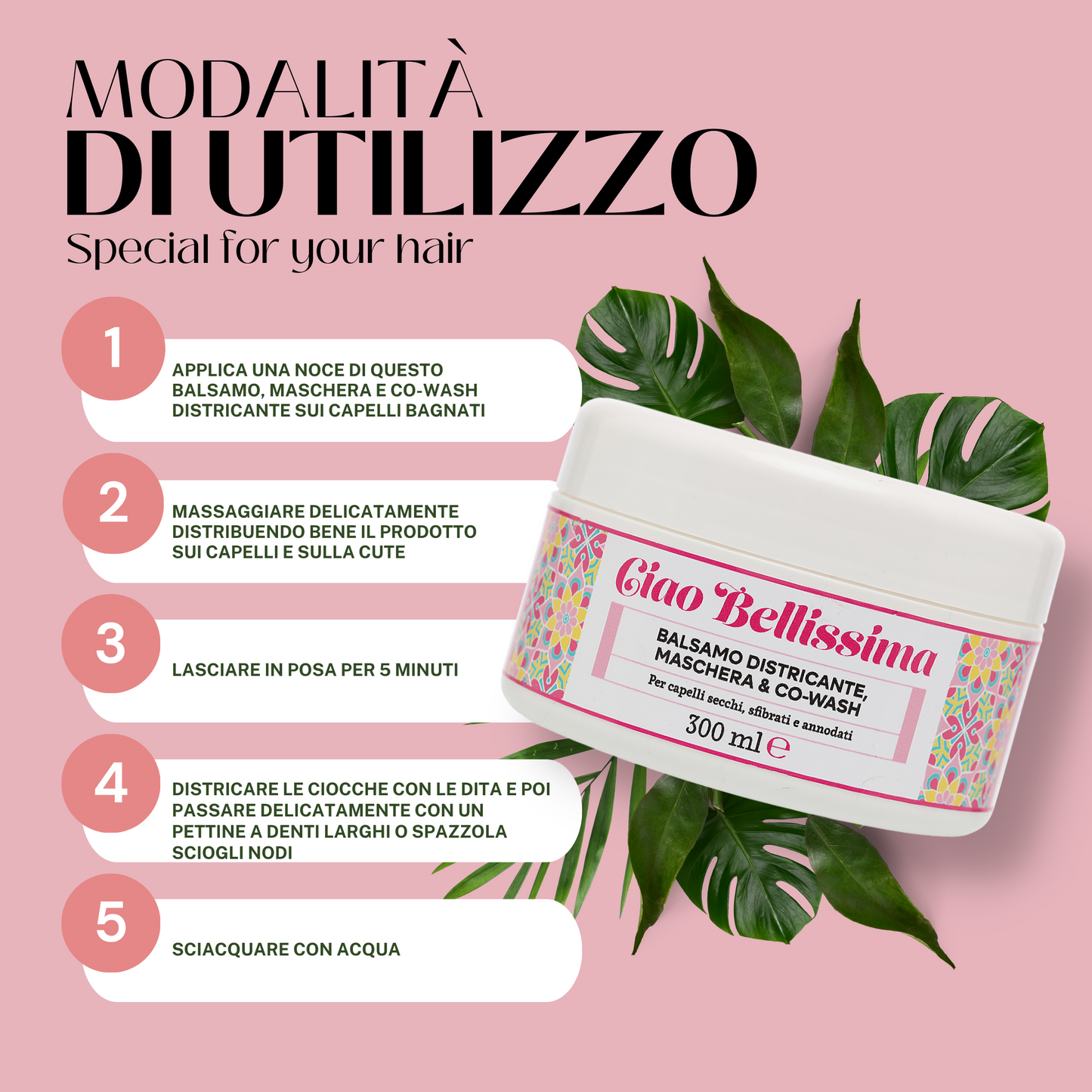 Ciao Bellissima Balsamo Districante, Maschera e Co-Wash 300 ml
