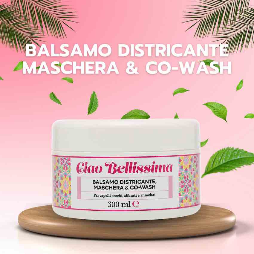 Ciao Bellissima Balsamo Districante, Maschera e Co-Wash 300 ml