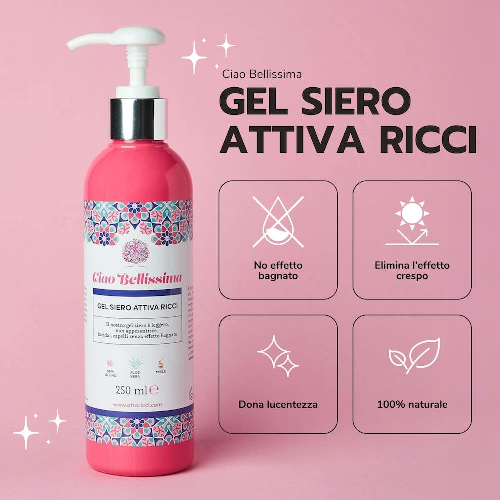 Ciao Bellissima Gel Siero Attiva Ricci 250 ml